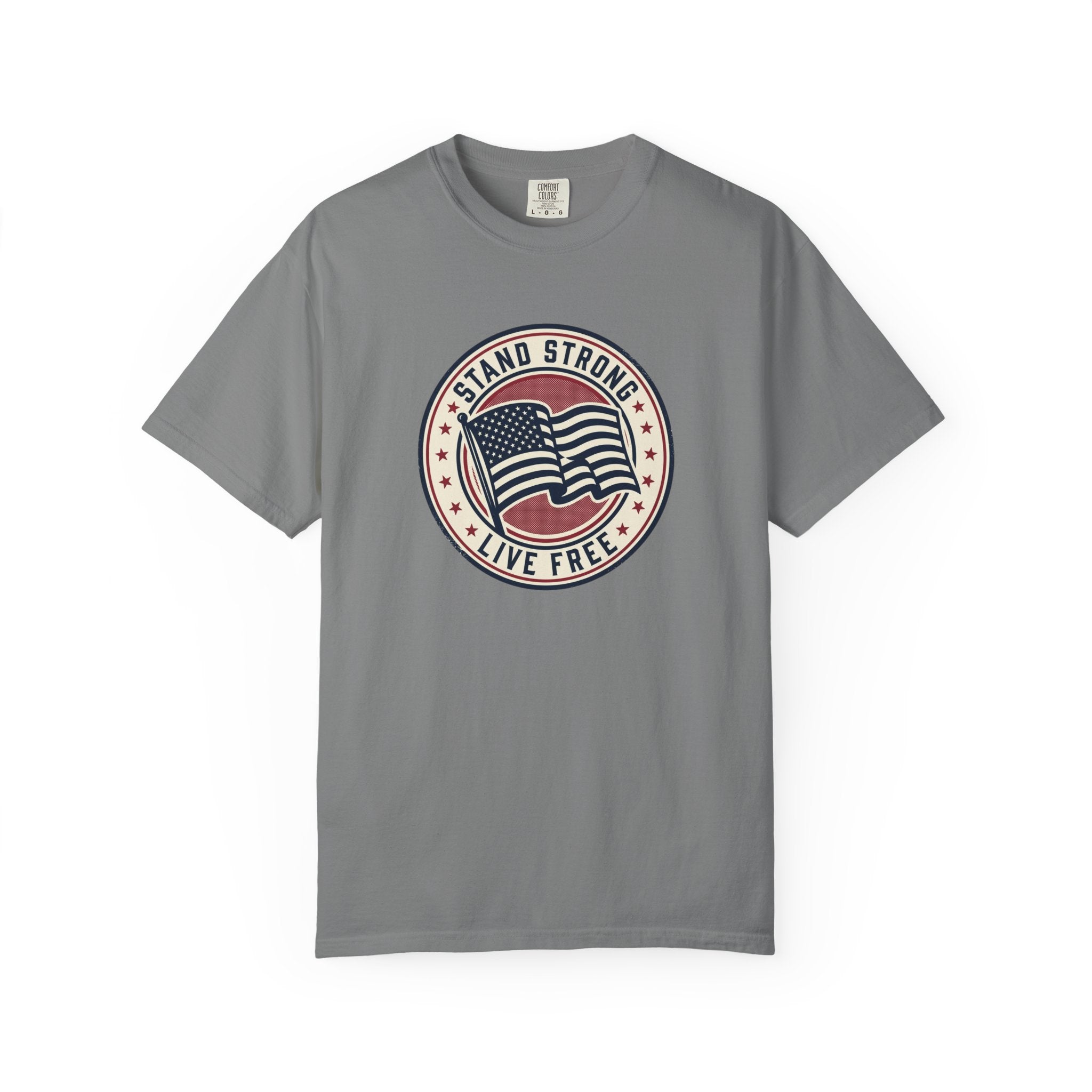 Patriotic "Stand Strong, Live Free" T-Shirt