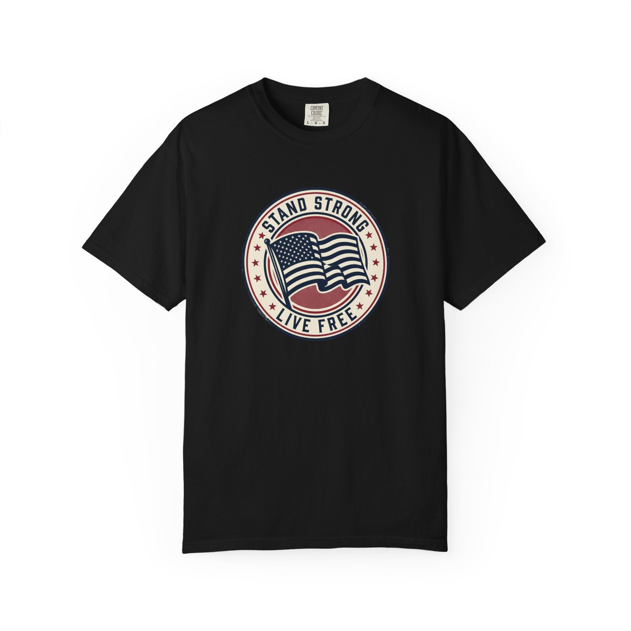 Patriotic "Stand Strong, Live Free" T-Shirt