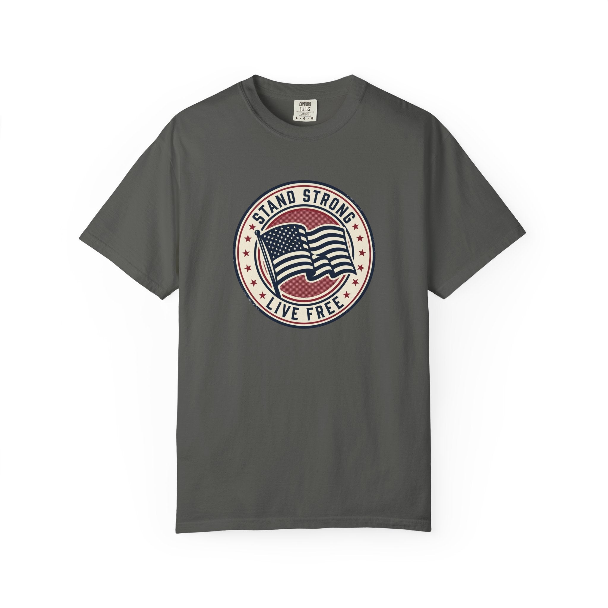 Patriotic "Stand Strong, Live Free" T-Shirt