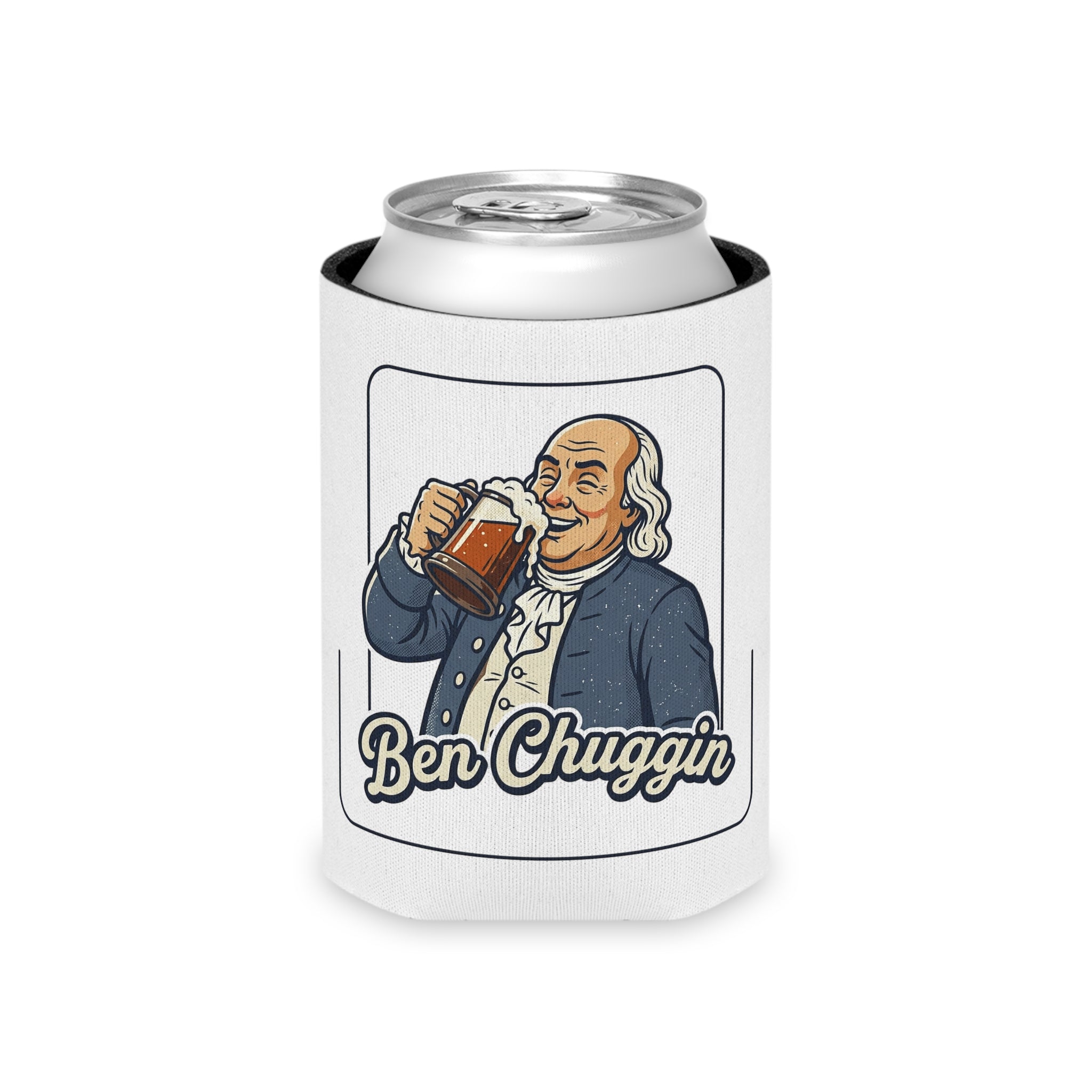 Can Cooler — "Ben Chugging" Patriotic Founding Fathers Beer Koozie